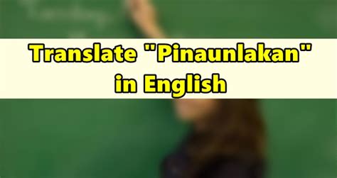 pinaunlakan in english|paunlakan .